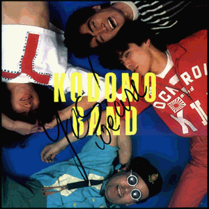 Yes! We are KODOMO BAND